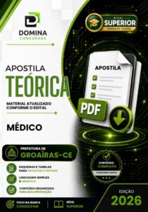 Apostila Profissional de Medicina de Groaíras – CE: Guia Completo 2026