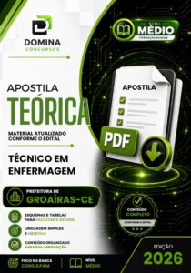 Apostila Técnica em Enfermagem – Groaíras, CE: Guia Completo 2026