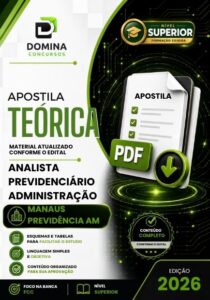 Apostila de Análise Previdenciária – MANAUSPREV AM 2026: Guia Completo para Analistas