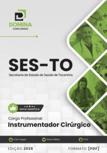 Apostila de Instrumentação Cirúrgica SES TO 2026: Guia Completo para Profissionais