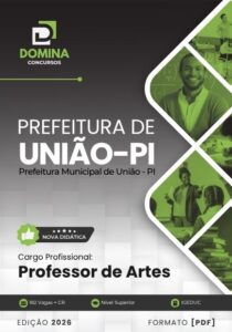 Apostila do Professor de Artes – Prefeitura de União PI 2026: Guia Educacional