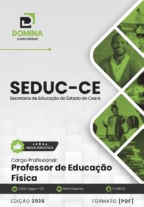 Apostila do Professor de Educação Física SEDUC CE 2026: Conteúdos e Diretrizes