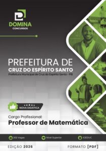 Apostila do Professor de Matemática – Cruz do Espírito Santo, PB 2026: Conteúdos e Metodologias