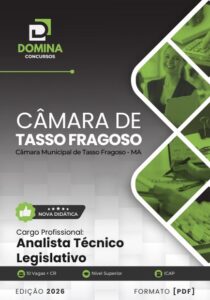 Apostila para Analista Técnico Legislativo – Câmara de Tasso Fragoso MA 2026
