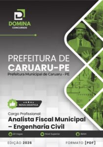 Apostila para Analista de Engenharia Civil em Caruaru – PE 2026: Conteúdos Essenciais