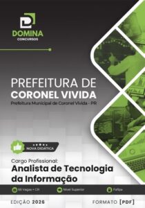 Apostila para Analista de Tecnologia da Informação – Coronel Vivida PR 2026