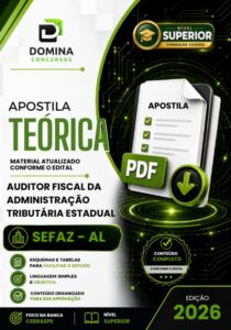 Apostila para Auditor Fiscal da SEF-AL 2026: Preparação e Conteúdos Essenciais