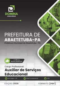 Apostila para Auxiliar de Serviços Educacionais – Abaetetuba, PA 2026
