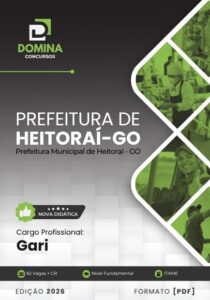 Apostila para Gari – Heitoraí GO 2026: Preparação Profissional e Conteúdos Essenciais