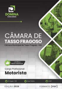 Apostila para Motoristas da Câmara Municipal de Tasso Fragoso – MA 2026