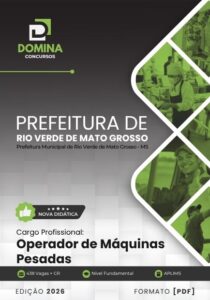 Apostila para Operadores de Máquinas Pesadas em Rio Verde de Mato Grosso – 2026