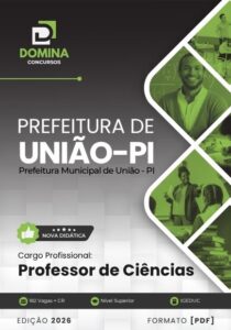 Apostila para Professores de Ciências: Prefeitura de União-PI 2026