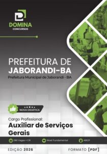 Descubra a Apostila Auxiliar de Serviços Gerais de Jaborandi-BA 2026: Seu Futuro Começa Aqui!