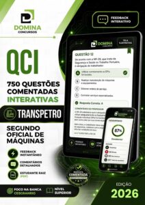 Descubra as 750 Questões Comentadas para Oficial de Máquinas TRANSPETRO 2026!