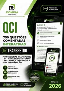 Domine 750 Questões Comentadas para o Concurso Transpetro 2026 em Comunicação Social!