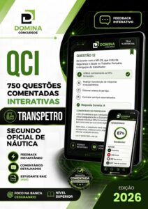 Domine a Prova: 750 Questões Comentadas para Oficial de Náutica TRANSPETRO 2026!