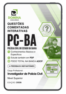 Domine as 2500 Questões Comentadas Para Passar no Concurso de Investigador da PC BA