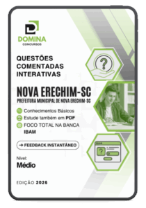 Domine as Provas com 500 Questões Comentadas: Preparação Nível Médio em Nova Erechim SC!