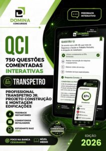 Domine o Futuro: 750 Questões Comentadas para Transpetro 2026 em Logística Marítima!