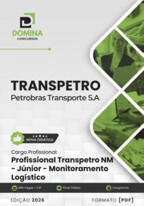 Domine o Monitoramento Logístico: Apostila Profissional Transpetro Júnior 2026