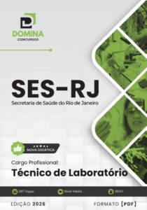 Explore a Apostila Técnico de Laboratório SES RJ 2026: Seu Guia Completo!