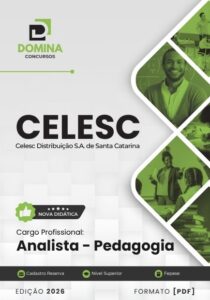 Garanta seu futuro: Apostila Analista Nível Superior Pedagogia CELESC 2026!