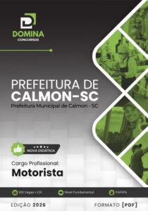 Prepare-se para o Sucesso: Apostila do Motorista Prefeitura de Calmon SC 2026!