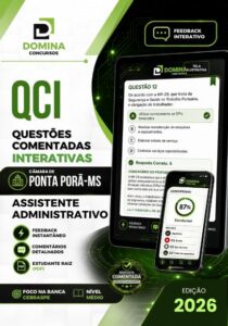 750 Questões Comentadas: Assistente Administrativo da Câmara de Ponta Porã – MS 2026