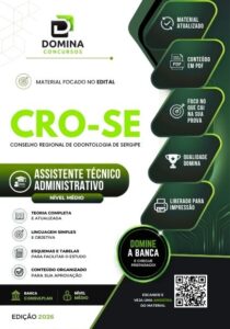 Apostila Assistente Técnico em Administração – CRO SE 2026: Guia Completo de Estudos