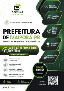 Apostila Auxiliar de Consultório Dentário – Ivaiporã PR 2026: Guia Completo