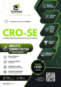 Apostila Completa para Analista Administrativo – CRO SE 2026: Prepare-se com Eficiência