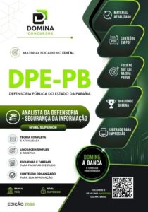 Apostila Completa para Analista em Segurança da Informação – DPE PB 2026