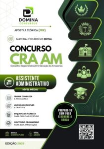 Apostila Completa para Assistente Administrativo – CRA AM 2026: Guia de Sucesso