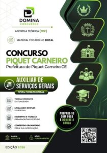 Apostila Completa para Auxiliar de Serviços Gerais – Piquet Carneiro CE 2026