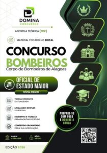 Apostila Oficial do Corpo de Bombeiros de Alagoas: Estado Maior 2026