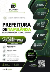 Apostila Oficial para o Concurso de Administrativo em Itaipulândia PR 2026