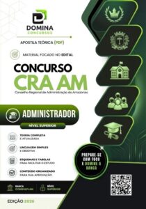 Apostila do Administrador CRA-AM 2026: Guia Completo para Sucesso Profissional
