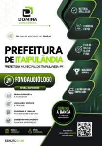 Apostila do Fonoaudiólogo 2026: Guia Completo para Itaipulândia – PR