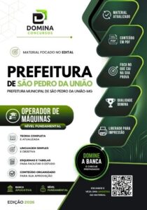 Descubra a Apostila para Operador de Máquinas em São Pedro da União-MG 2026!