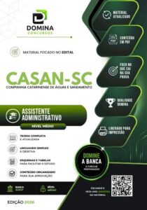 Domine a Apostila Assistente Administrativo CASAN SC 2026 e conquiste sua carreira!