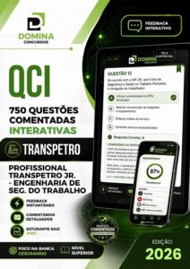 Domine a Carreira: 750 Questões Comentadas para Engenharia de Segurança Transpetro 2026!