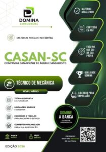 Domine a Mecânica: Apostila CASAN SC 2026 para seu Futuro Profissional!