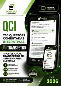 Domine a Prova: 750 Questões Comentadas de Engenharia Elétrica para Transpetro 2026!
