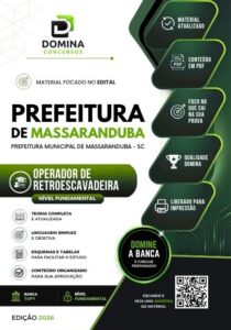 Domine a Retroescavadeira em Massaranduba SC: Apostila 2026 Imperdível!