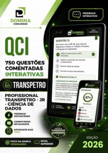 Domine a Transpetro 2026: 1250 Questões Comentadas para Profissional Júnior em Ciência de Dados!
