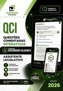 Explore 750 Questões Comentadas: Prepárate para o Assistente Legislativo em 2026!
