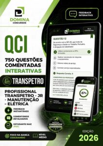 Prepare-se para o Sucesso: 750 Questões Comentadas para Transpetro 2026!
