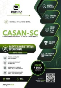 Prepare-se para o Sucesso: Apostila Agente Administrativo CASAN SC 2026!