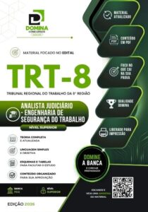 Apostila Analista Judiciário: Engenharia e Segurança do Trabalho – TRT 8ª Região 2026