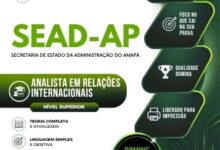 Apostila Completa para Analista em Relações Internacionais – SEAD AP 2026 Apostila Completa para Analista em Relações Internacionais – SEAD AP 2026